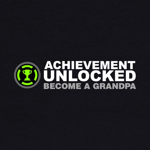 Achievement Unlocked Become A Grandpa by Kyandii
